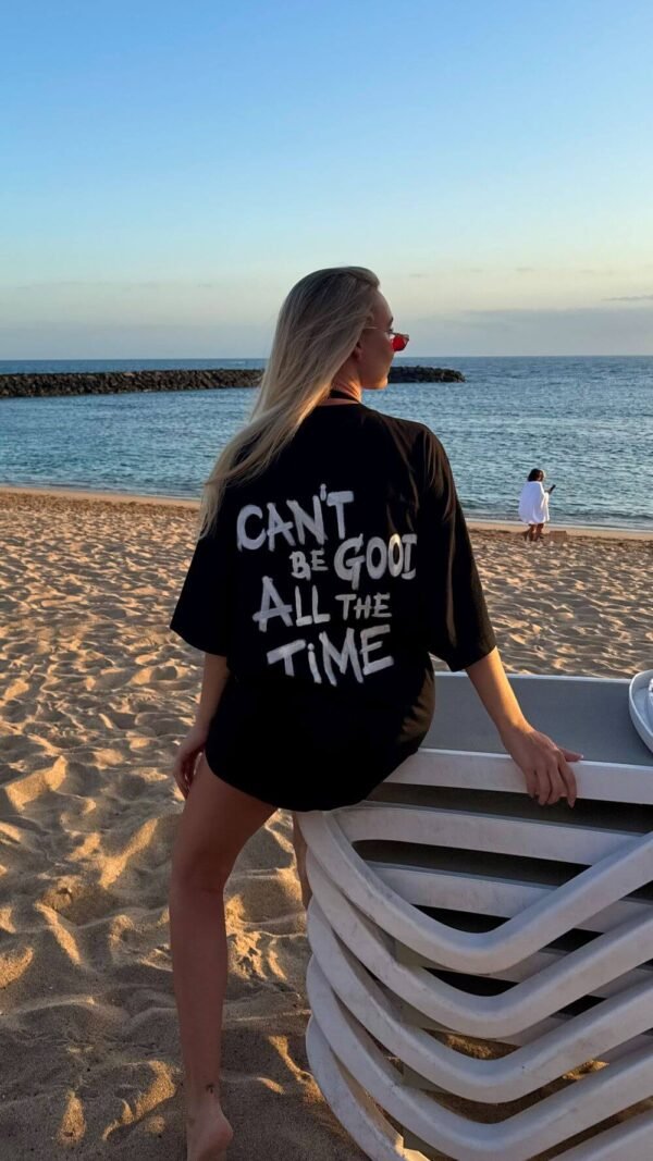 CANT BE GOOD