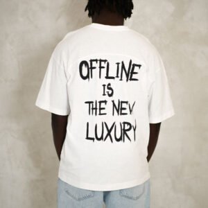 OFFLINE IS THE NEW LUXURY