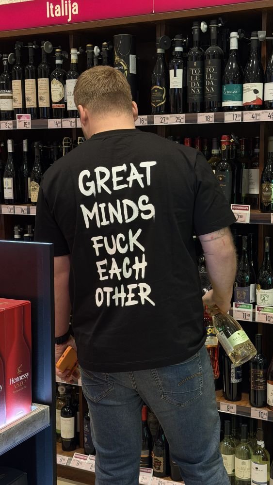 GREAT MINDS FUCK EACH OTHER
